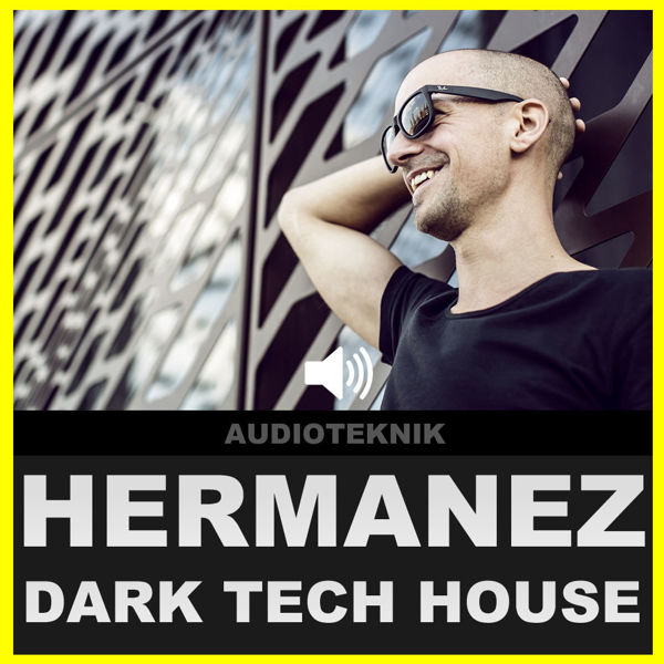 Picture of Hermanez - Dark Tech House