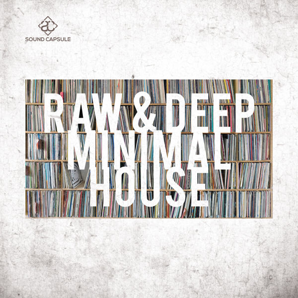 Picture of Deep & Raw Minimal House
