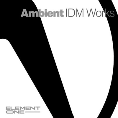 Picture of Ambient IDM Works