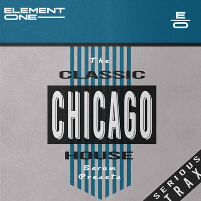 Picture of Classic Chicago House: Serum Presets
